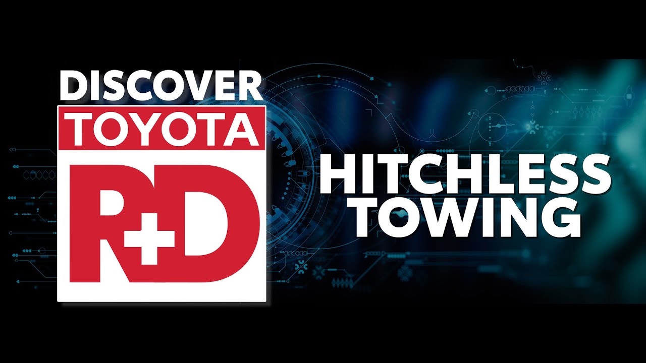 Discover Toyota R&D: Hitchless Towing