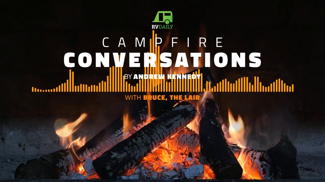 Campfire Conversations: The Lair