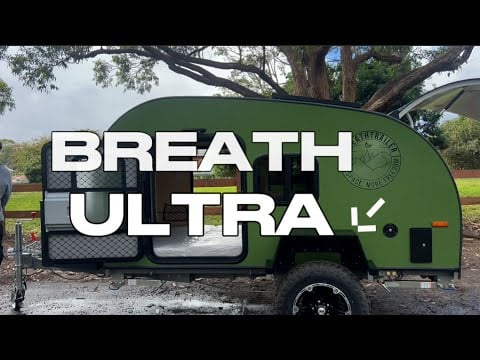 Breath trailer - Introducing the Breath Ultra – The Ultimate Off-Grid Travel Trailer