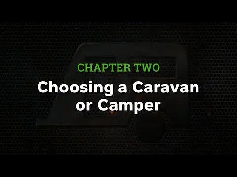 Episode 02: Choosing a Caravan or Camper